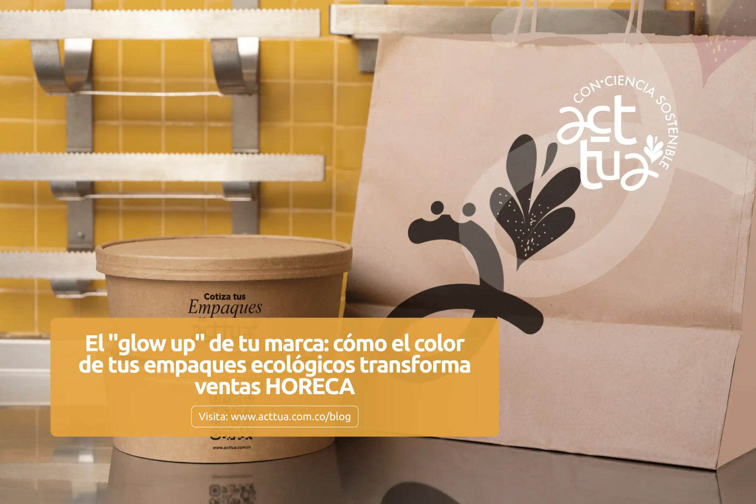 El "glow up" de tu marca: cómo el color de tus empaques ecológicos transforma ventas HORECA